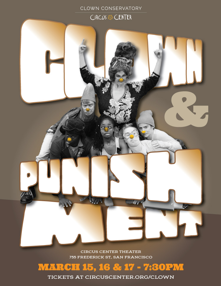 Clown & Punishment | Clown Conservatory | Circus Center